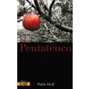 El Pentateuco door Pablo Hoff