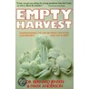 Empty Harvest door Mark Anderson