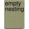 Empty Nesting door Scott M. Stanley