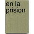 En La Prision