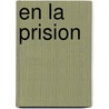 En La Prision door Kazuichi Hanawa
