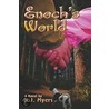 Enoch's World door J. Myers R.