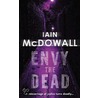 Envy The Dead door Iain McDowall