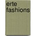 Erte Fashions