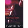 Eternal Flame door Cynthia Eden