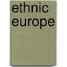 Ethnic Europe door Roland Hsu