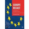 Europe Recast door Desmond Dinan