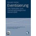 Eventisierung