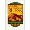 Everett Ruess door W.L. Rusho