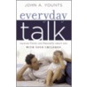 Everyday Talk door John Younts