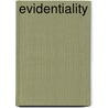 Evidentiality door Wallace Chafe