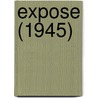 Expose (1945) door Mary Olson