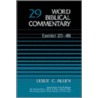 Ezekiel 20-48 by Thomas Nelson Publishers