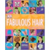 Fabulous Hair door Maria Neuman