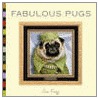 Fabulous Pugs door Lisa Knapp