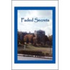 Faded Secrets by Unknown