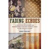 Fading Echoes by Mike Sielski