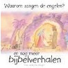 Waarom zongen de engelen? by Sally Ann Wright