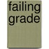Failing Grade