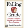 Failing Grade door David Sarasohn