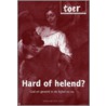 Hard of helend? door Jan Dijk