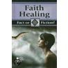 Faith Healing by Miranda Marquit