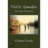 Faith Speaker door Claudette Gormley