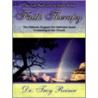 Faith Therapy by Troy Reiner