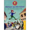 Dansen op een koord