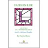 Faith in Life by Charles Blaise