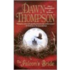 Falcons Bride door Dawn Thompson