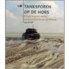 Tanksporen op de Hors