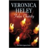 False Charity by Veronica Heley