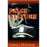False Stature door Dennis J. McGowan
