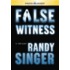False Witness