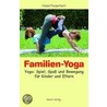 Familien-Yoga door Helen Purperhart
