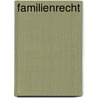 Familienrecht by Karl E. Hemmer