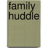 Family Huddle door Peyton Manning