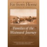 Far from Home door Lillian Schlissel