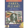 Fares Please! by Stan Yorke