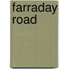 Farraday Road by Ace Collins