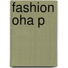 Fashion Oha P door Christopher Breward