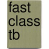 Fast Class Tb door Kathy Gude