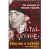 Fatal Journey door Jane Kelly