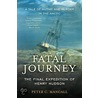 Fatal Journey door Peter C. Mancall