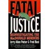 Fatal Justice