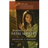 Fatal Secrets by Barbara Phinney