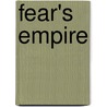 Fear's Empire by Benjamin R. Barber