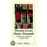 Feine Freunde door Donna Leon