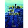 Feuer im Kopf door Karen-Susan Fessel